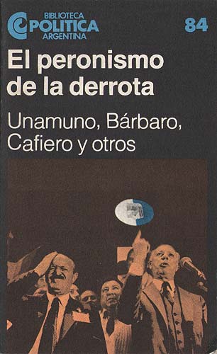 El peronismo de la derrota