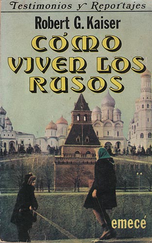 Cómo viven los rusos