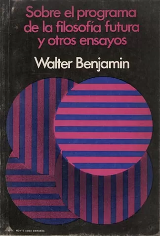 Sobre el programa de la filosofía futura y otros ensayos