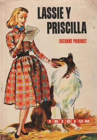 Lassie y Priscilla