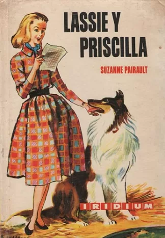 Lassie y Priscilla