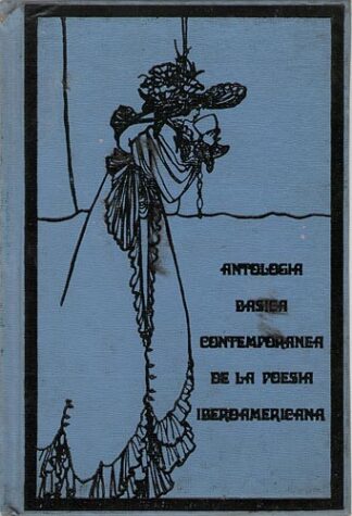 Antología básica contemporánea de la poesía iberoamericana. Tomo II