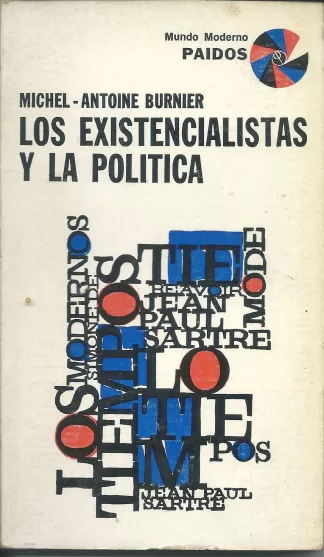Los existencialistas y la política