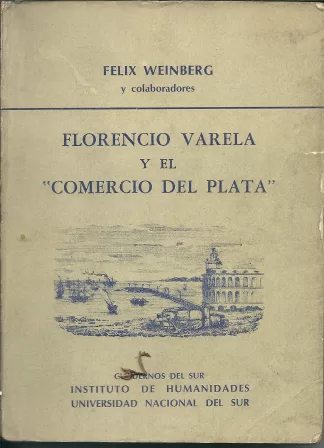 Florencio Varela y el "Comercio del Plata"