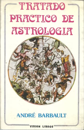 Tratado práctico de Astrología