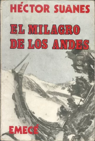 El milagro de los Andes.-