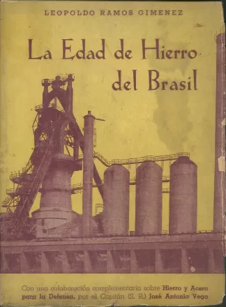 La edad de hierro del Brasil.-