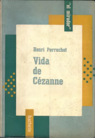 Vida de Cézanne