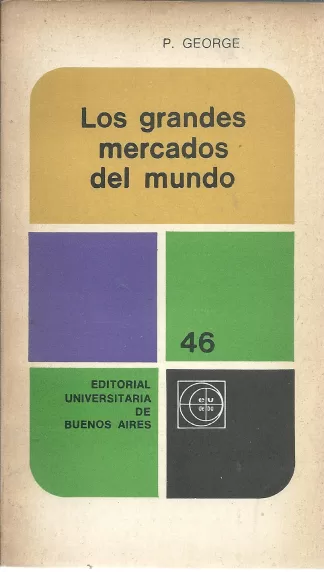 Los grandes mercados del mundo.