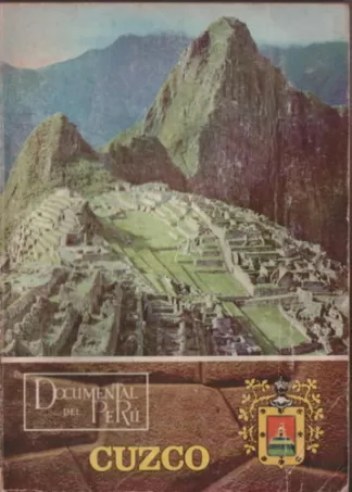 Documental del Perú. Departamento del Cuzco.