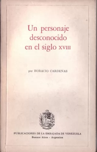 Un personaje desconocido en el siglo XVIII