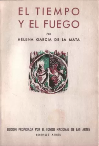 El tiempo y el fuego