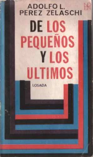 De Los Pequeños y Los Últimos