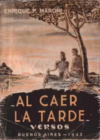 Al Caer La Tarde. Versos.