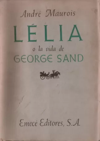 Lélia o La Vida De George Sand