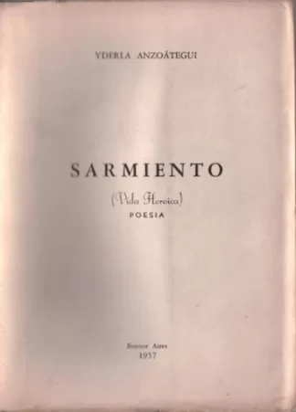 Sarmiento (vida heroica)