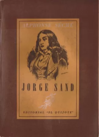 Jorge Sand (Una mujer inolvidable)