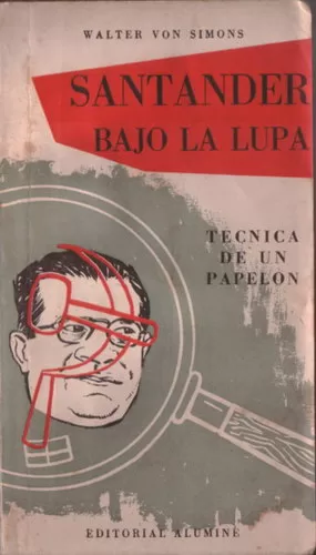 Santander bajo la lupa: Técnica de un papelón