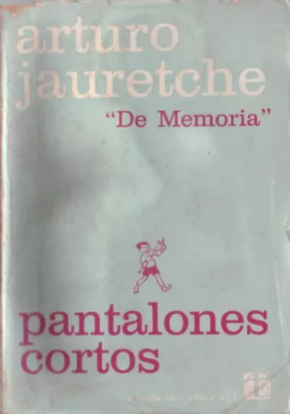 De memoria: Pantalones cortos