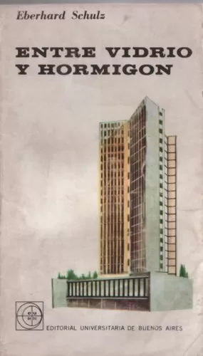 Entre vidrio y hormigón