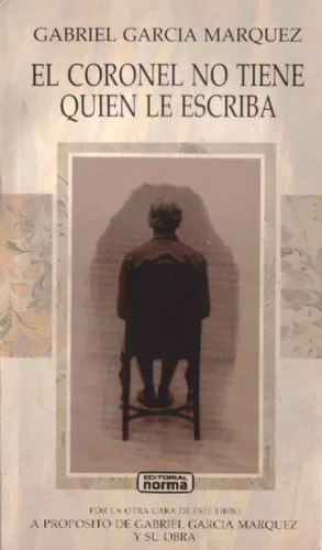 El coronel no tiene quien le escriba
