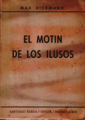 El motín de los ilusos