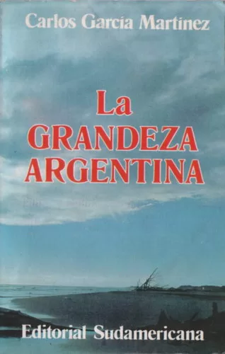 La Grandeza Argentina