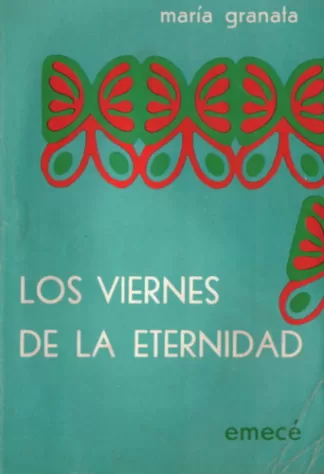 Los viernes de la eternidad