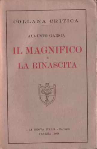 Il Magnifico e La Rinascita