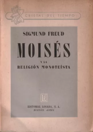 Moisés y la religión monoteísta