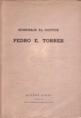 Homenaje al doctor Pedro E. Torres