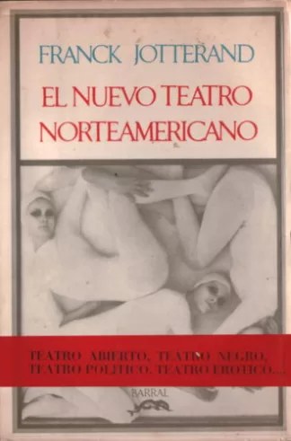 El nuevo teatro norteamericano
