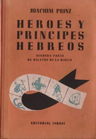 Héroes y príncipes hebreos