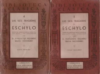 Las siete tragedias de Eschylo (2 tomos)