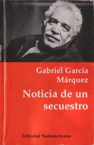 Noticia de un secuestro