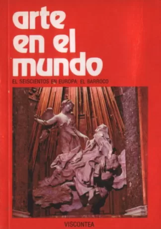 El seiscientos en Europa: El barroco