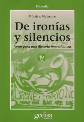 De ironías y silencios: Notas para una filosofía impresionista