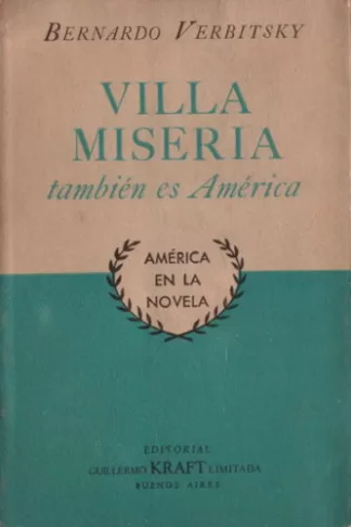 Villa miseria también es América