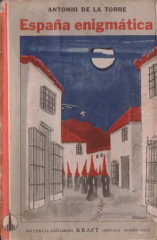 España enigmática: Visiones y comentarios