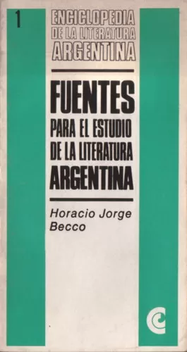 Fuentes para el estudio de la literatura argentina