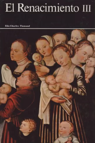 El Renacimiento III