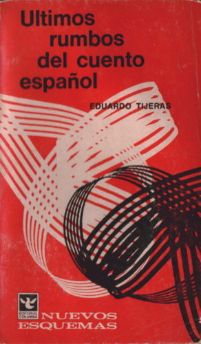 Últimos rumbos del cuento español