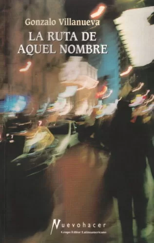 La ruta de aquel nombre