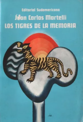 Los tigres de la memoria