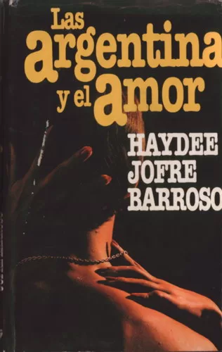 Las argentinas y el amor