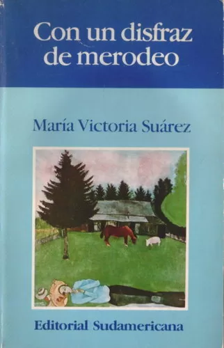 Con un disfraz de merodeo