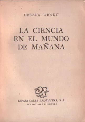 La ciencia en el mundo de mañana