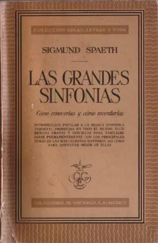 Las grandes sinfonías: Cómo conocerlas y cómo recordarlas