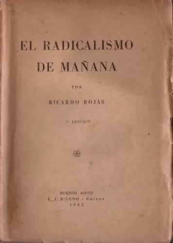El radicalismo de mañana
