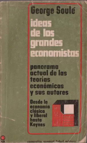 Ideas de los grandes economistas